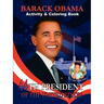 Barack Obama Activity & Coloring Book