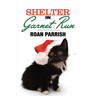 Shelter in Garnet Run