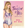 A Taylor and Me Journal: Era by Era (Unofficial)