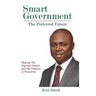 Smart Government: The Preferred Future