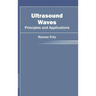 Ultrasound Waves: Principles and Applications