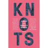 Knots: Stories