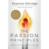 The Passion Principles: Celebrating Sexual Freedom in Marriage
