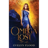 Omega Lost: The Omega War #2