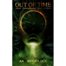 Out of Time: True Paranormal Encounters