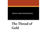 The Thread of Gold