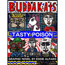 Tasty Poison: The BuddaKats