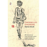 Cinderella's Syndrome
