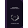 Miscellanies: Collected and Ed. by Earl Stanhope