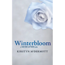 Winterbloom: A Never Afters Tale