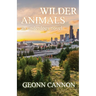 Wilder Animals: Underdogs 5