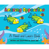 Amazing Opposites: A Read and Learn Book