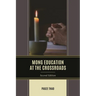 Mong Education at the Crossroads