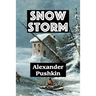 Snow Storm by Alexander Pushkin