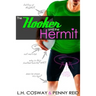 The Hooker and the Hermit
