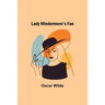 Lady Windermere's Fan