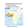 Western Africa: The Quest for National Development: A Border States Trajectory
