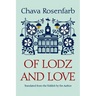 Of Lodz and Love
