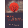 The End of the World as We Knew It