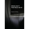 Noir Ain't the Half of It