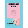 She Comes First Always: Guide to pleasure her