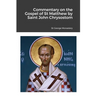 Commentary on the Gospel of St Matthew by Saint John Chrysostom