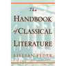 The Handbook of Classical Literature