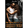 Grizzly/Wolf Duet: A Dixie Reapers Bad Boys Romance