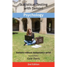 Statistical Testing with jamovi Psychology: Second Edition