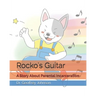 Rocko's Guitar: A Story About Parental Incarceration