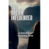 The Dream Influencer