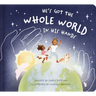 He's Got the Whole World in His Hands