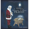 When Santa Claus Prayed