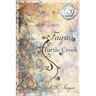 The Fairies of Turtle Creek