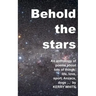 Behold the stars: A third anthology