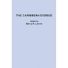 The Caribbean Exodus