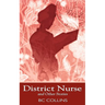 District Nurse and Other Stories