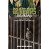12 Years and a Wakeup: Book 2 in the Neese Brown Saga