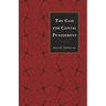 Case for Capital Punishment