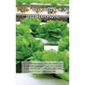 How-To Hydroponics: The Complete Guide to Easily Build Your Sustainable Gardening System at Home. Learn the Secrets of Hydroponics and Boost Your Gard
