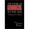 The Future of Germanistik in the USA: Changing Our Prospects