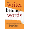 The Writer Behind the Words (Revised and Updated)