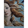 Strings Attached: Book 1 of the Venus as She Ages Collection