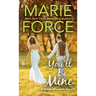 You'll Be Mine, A Green Mountain Series Novella