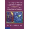 The Legacy of Israel in Judah's Bible