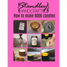 How to make 6006 candles: A quick guide to start your candle making journey