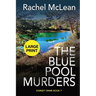 The Blue Pool Murders (Large Print)