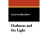 Darkness and the Light