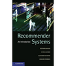 Recommender Systems: An Introduction