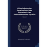 Althochdeutscher Sprachschatz Oder Wörterbuch Der Althochdeutschen Sprache; Volume 5